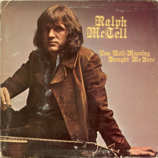Ralph McTell - You Well-Meaning Brought Me Here - Used Vinyl Record image 1