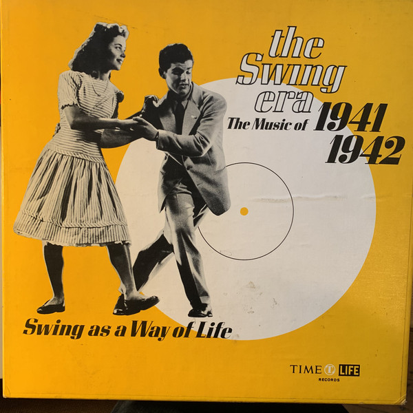 Various - Swing Era: The Music Of 1941-1942: Swing As A Way Of Life - image 1