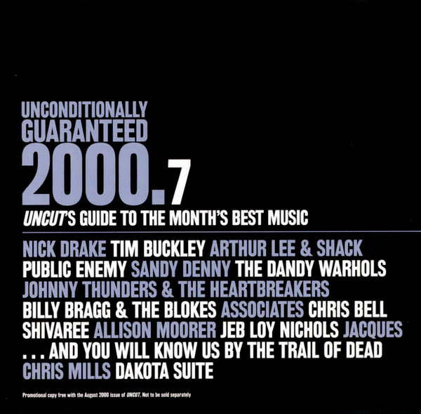 Various - Unconditionally Guaranteed 2000.7 (Uncut's Guide To Th image 1