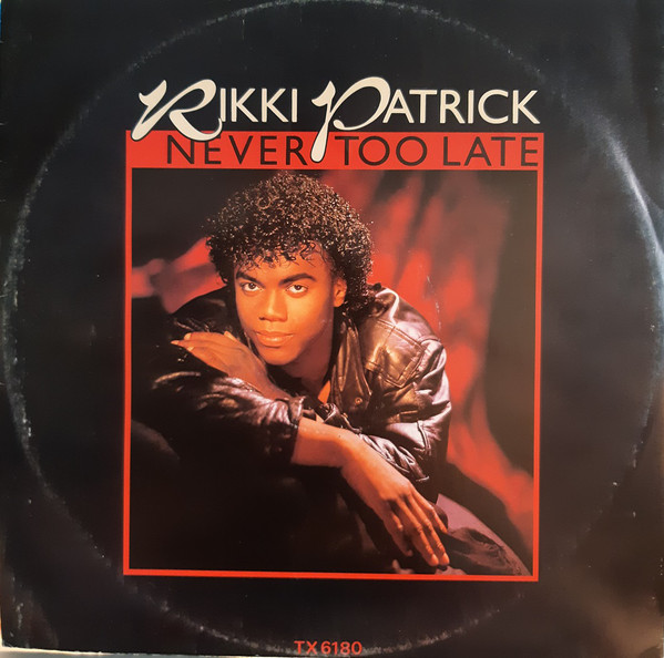 Rikki Patrick - Never Too Late - Used Vinyl Record 12" image 1