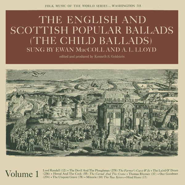 The English And Scottish Popular Ballads (The Child Ballads) Volume 1