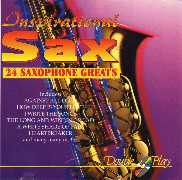 Unknown Artist - Inspirational Sax - 24 Saxophone Greats - Used CD image 1