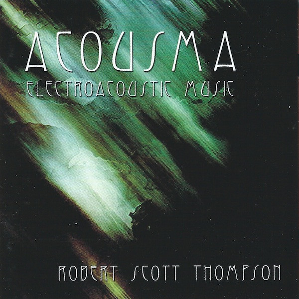 Acousma (Electroacoustic Music)