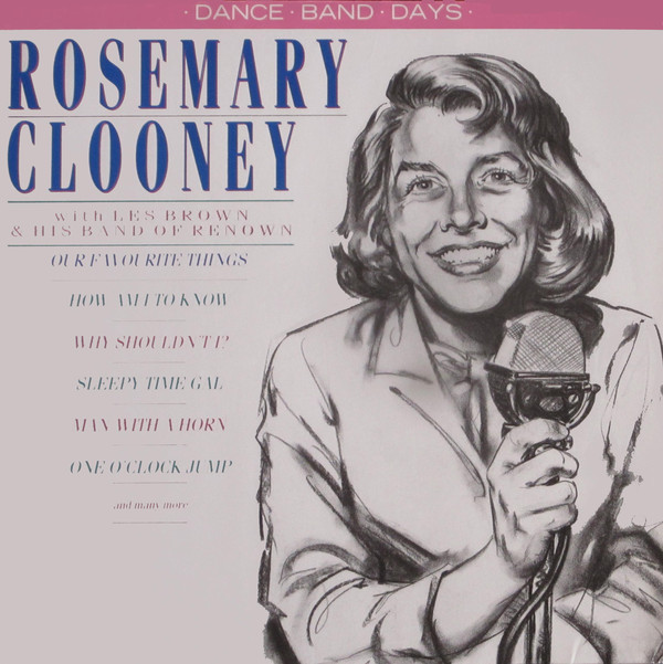 Rosemary Clooney With Les Brown And His Band Of Renown