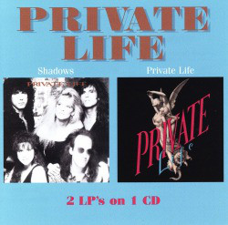 Shadows / Private Life