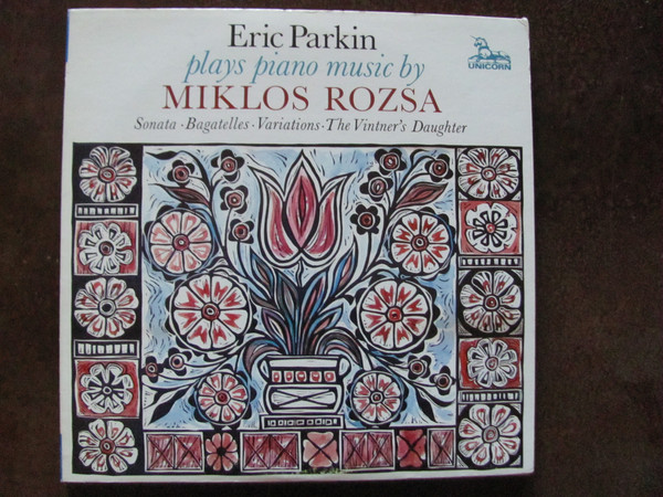 Eric Parkin Plays Piano Music By Miklos Rozsa