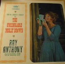 Ray Anthony - Swing, Dance, Dream To The Unsinkable Molly Brown - Use image 1