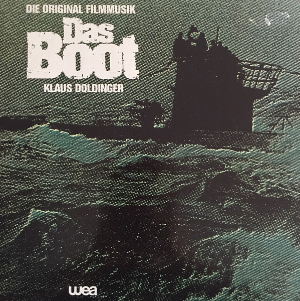 Das Boot (Die Original Filmmusik)