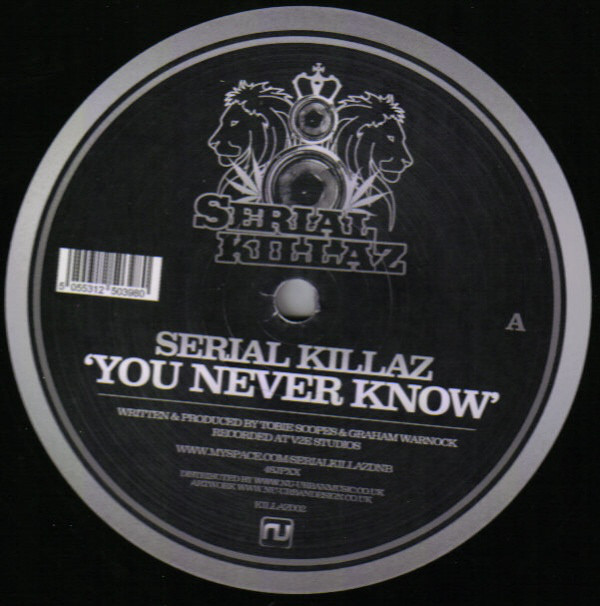 Serial Killaz - You Never Know / Lonely Dub - Vinyl Record 12" image 1