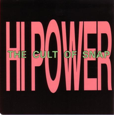 Hi Power - Cult Of Snap - Used Vinyl Record 7" image 1