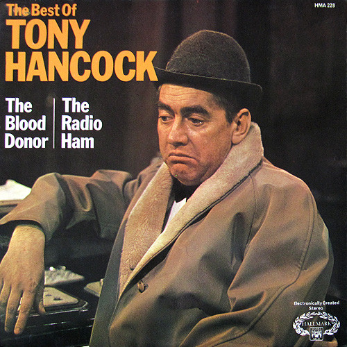 The Best Of Tony Hancock: The Blood Donor / The Radio Ham