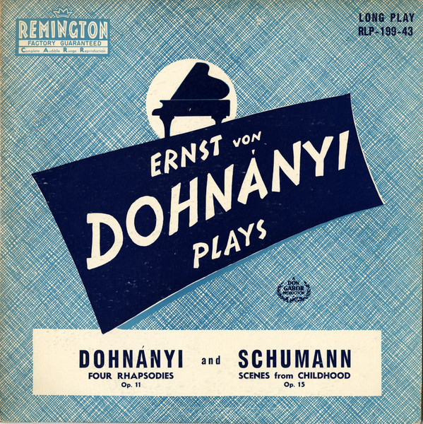 Ernst von Dohnanyi Plays Dohnanyi And Schumann