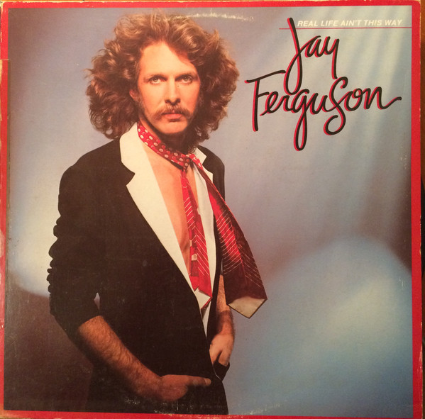 Jay Ferguson - Real Life Ain't This Way - Used Vinyl Record image 1