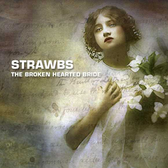 Strawbs - Broken Hearted Bride - Used CD image 1