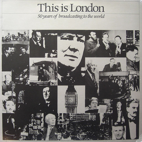 This Is London - 50 Years Of Broadcasting To The World