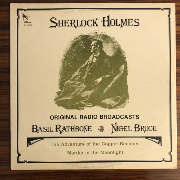 Sherlock Holmes Original Radio Broadcasts, The Adventure of the Copper Beeches + Murder in the Moonlight