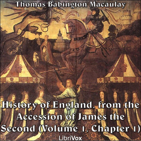 History Of England, From The Accession Of James The Second (Volume 1, Chapter 1)