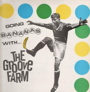 Groove Farm - Going Bananas With... - Used Vinyl Record 12" image 1