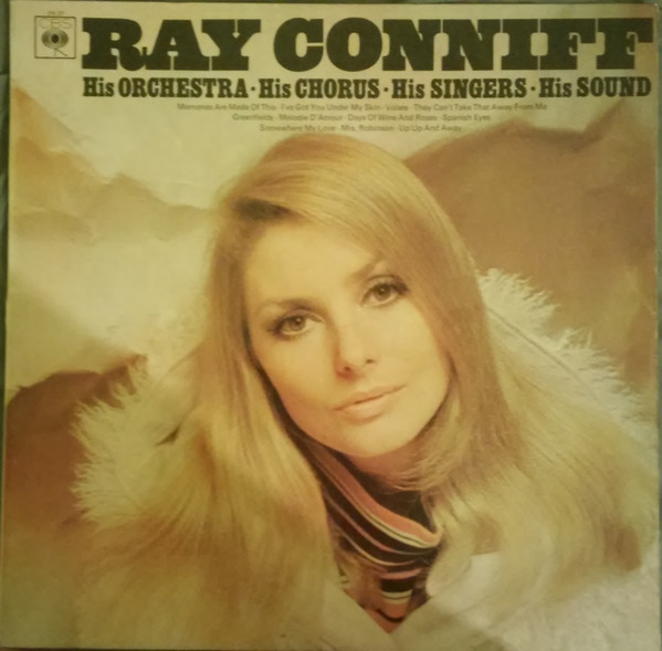 Ray Conniff & His Or - His Orchestra - His Chorus - His Singers - His image 1