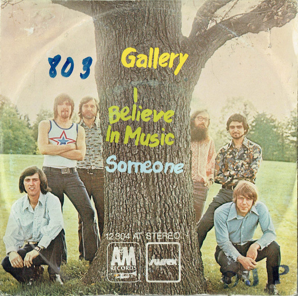 Gallery - I Believe In Music / Someone - Used Vinyl Record 7" image 1
