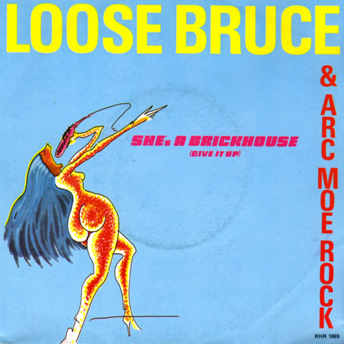 Loose Bruce - She's A Brickhouse (Give It Up) - Used Vinyl Record 7" image 1