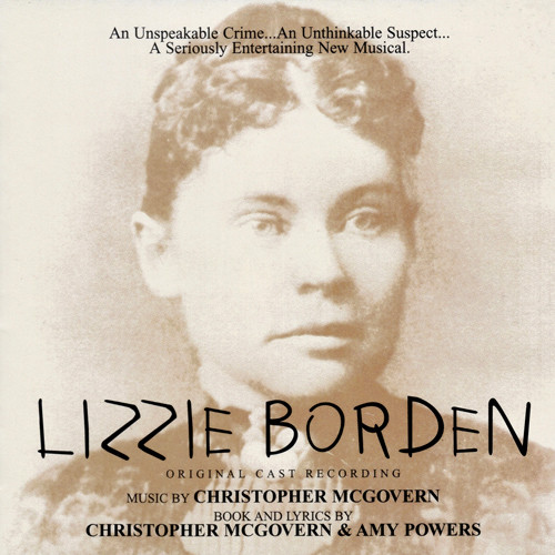 Lizzie Borden - Original Cast Recording