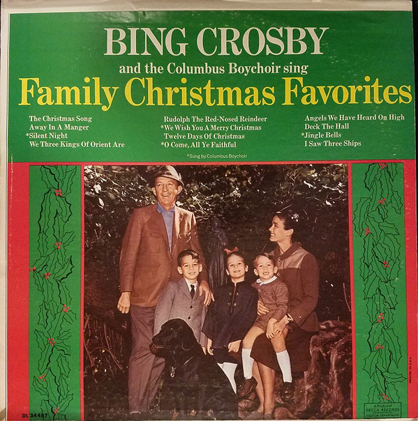 Bing Crosby And The Columbus Boychoir Sing Family Christmas Favorites