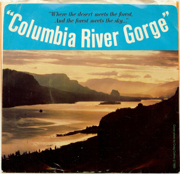 Columbia River Gorge / Something Special To Me