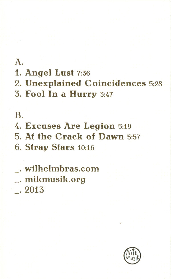 Wilhelm Bras - Wordless Songs By The Electric Fire - Cassette image 1