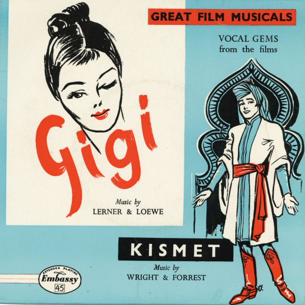 Vocal Gems From The Films Gigi & Kismet