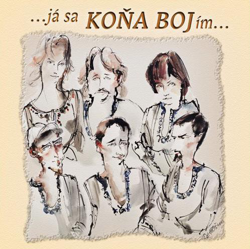 Ko?aboj - Já Sa Koňa Bojím - Used CD image 1