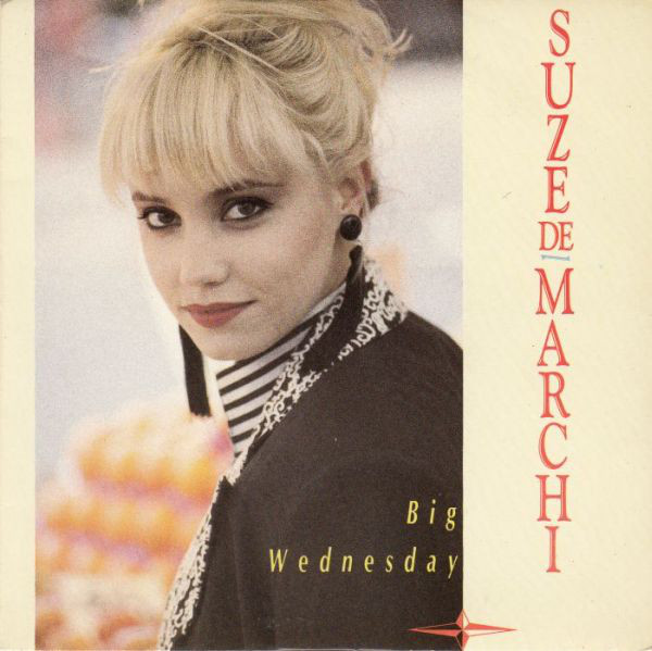Suze DeMarchi - Big Wednesday - Used Vinyl Record 7" image 1