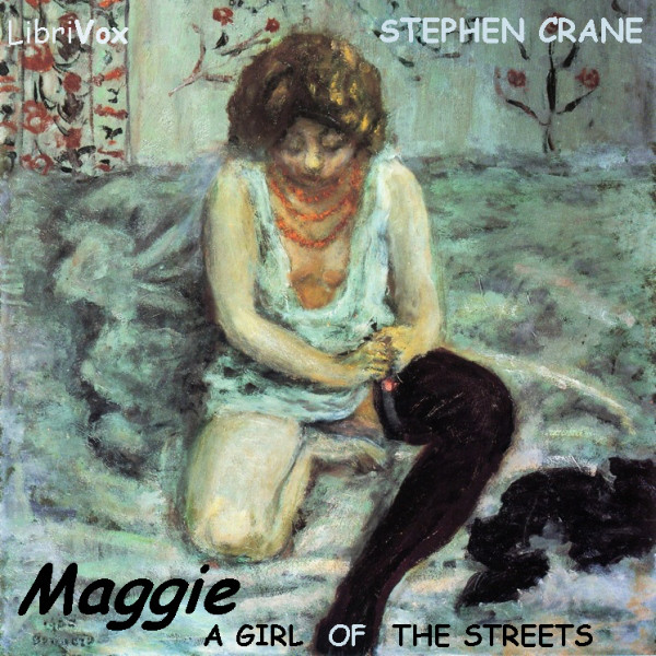 Maggie: A Girl Of The Streets