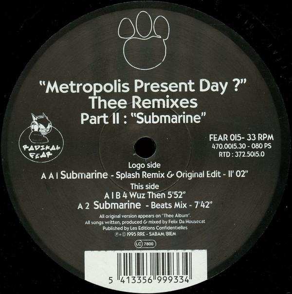 Felix Da Housecat - Metropolis Present Day ? Thee Remixes Part II: Subma image 1