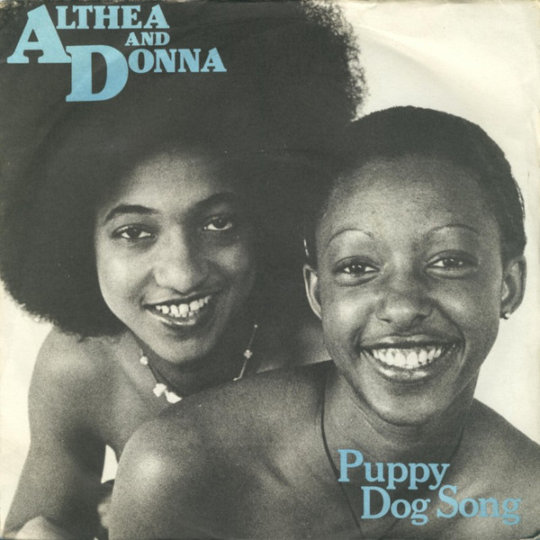 Althea & Donna - Puppy Dog Song - Used Vinyl Record 7"
