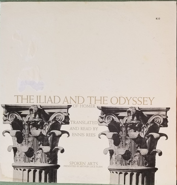 The Iliad and the Odyssey of Homer