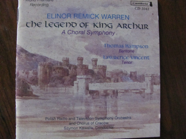 The Legend Of King Arthur: A Choral Symphony