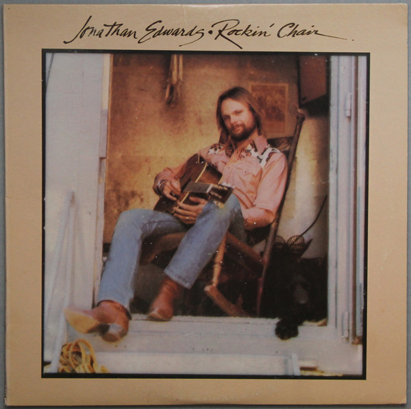 Jonathan Edwards - Rockin' Chair - Used Vinyl Record image 1