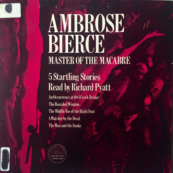 Ambrose Bierce: Master of the Macabre