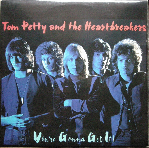 Tom Petty And The He - You're Gonna Get It! - Used Vinyl Record image 1