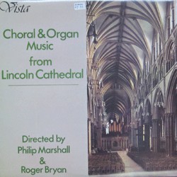 Choral & Organ Music From Lincoln Cathedral