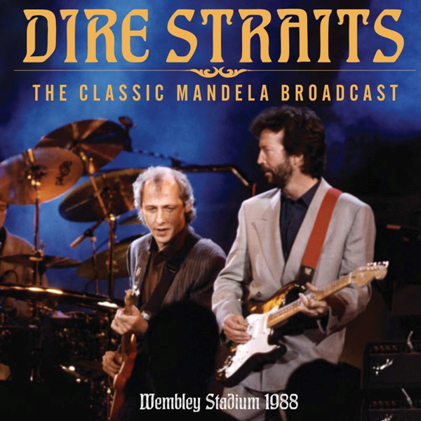 DIRE STRAITS - CLASSIC MANDELA BROADCAST - CD image 1