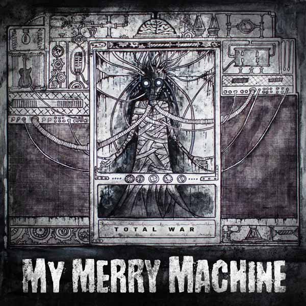 MY MERRY MACHINE - TOTAL WAR - CD image 1