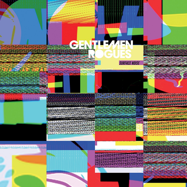 GENTLEMEN ROGUES - SURFACE NOISE - Vinyl Record image 1