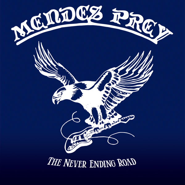 MENDES PREY - NEVER ENDING ROAD (2LP) - Vinyl Record DLP image 1