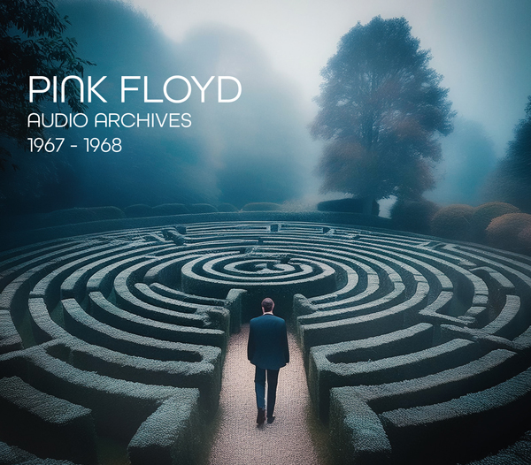PINK FLOYD - AUDIO ARCHIVES: 1967 – 1968 (4CD) - 4CD