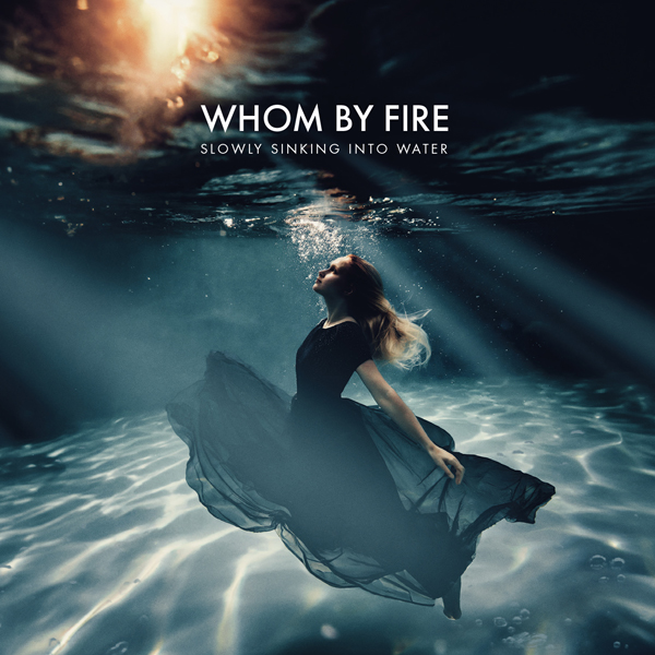 WHOM BY FIRE - SLOWLY SINKING INTO WATER - CD image 1