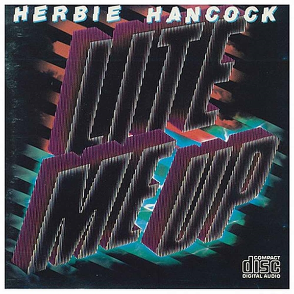 HERBIE HANCOCK - LITE ME UP - CD image 1