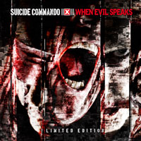 WHEN EVIL SPEAKS (DELUXE EDITION)