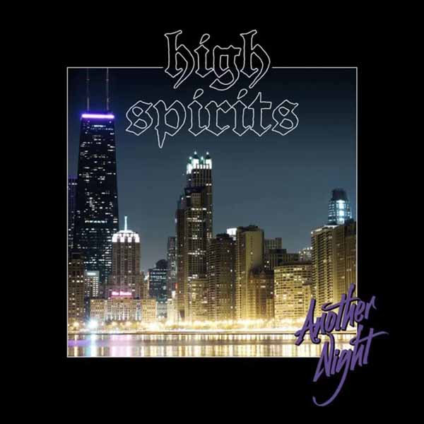 HIGH SPIRITS - ANOTHER NIGHT - Vinyl Record image 1